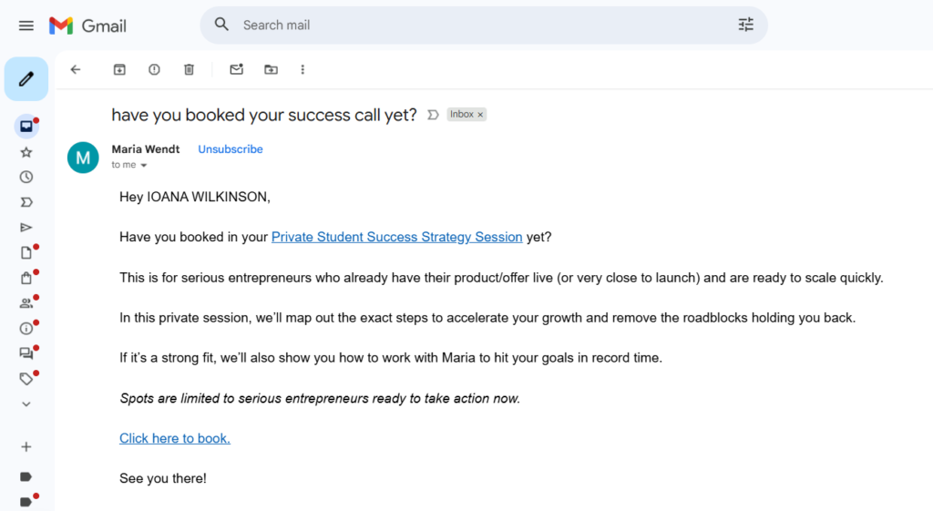 Scarcity tactic in email by Maria Wendt.
