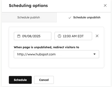 Unscheduling web pages or landing pages in HubSpot.