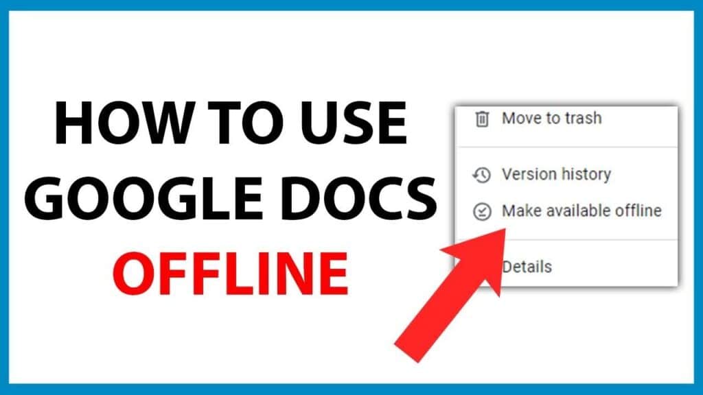 Screenshot showcasing how to use Google Docs offline
